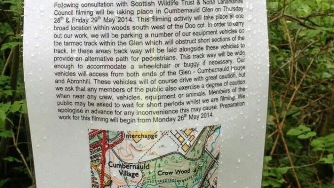 Cumbernauld Glen Filming Notice